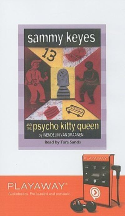 Cover for Wendelin Van Draanen · Sammy Keyes and the Psycho Kitty Queen (N/A) (2008)