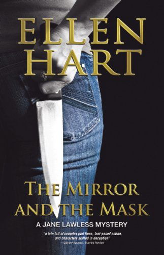 Cover for Ellen Hart · The Mirror and the Mask (Jane Lawless Mystery, A) (Paperback Book) [Reprint edition] (2013)