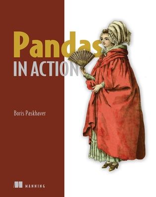 Pandas In Action - Boris Paskhover - Livros - Manning Publications - 9781617297434 - 20 de outubro de 2021