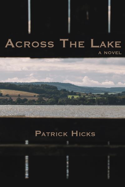 Cover for Patrick Hicks · Across the Lake (Bok) (2023)