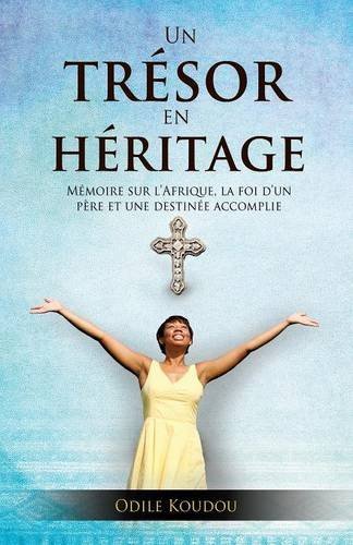 Cover for Odile Koudou · Un Tresor en Heritage (Taschenbuch) [French edition] (2014)