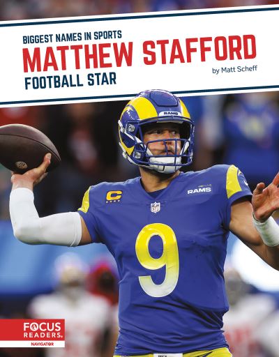 Matthew Stafford: Football Star - Biggest Names in Sports Set 7 - Matt Scheff - Książki - North Star Editions - 9781637394434 - 1 sierpnia 2022