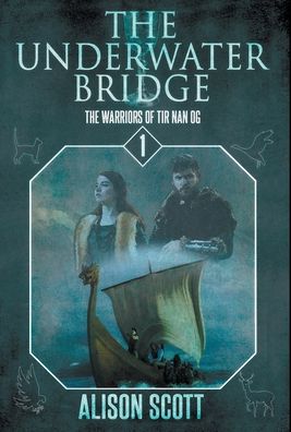 Cover for Alison Scott · The Underwater Bridge (Hardcover Book) (2021)