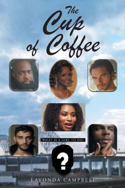 Cover for Lavonda Campbell · The Cup of Coffee (Paperback Book) (2018)