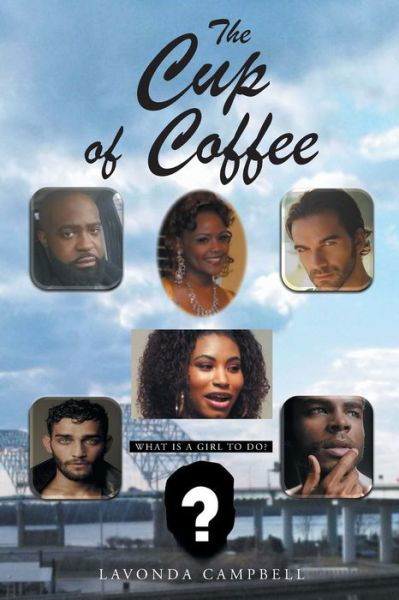 Cover for Lavonda Campbell · The Cup of Coffee (Paperback Bog) (2018)