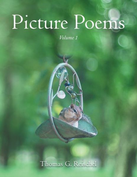 Cover for Thomas G. Reischel · Picture Poems (Paperback Book) (2022)