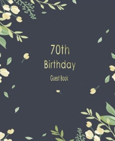 Cover for A M Bella · Guest book retirement and 70th birthday (Paperback Book) (2020)