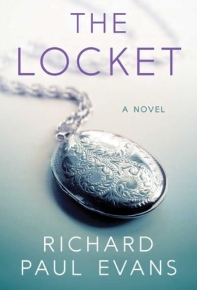 The Locket: A Novel - The Locket Trilogy - Richard Paul Evans - Kirjat - Pocket Books - 9781668000434 - tiistai 23. elokuuta 2022