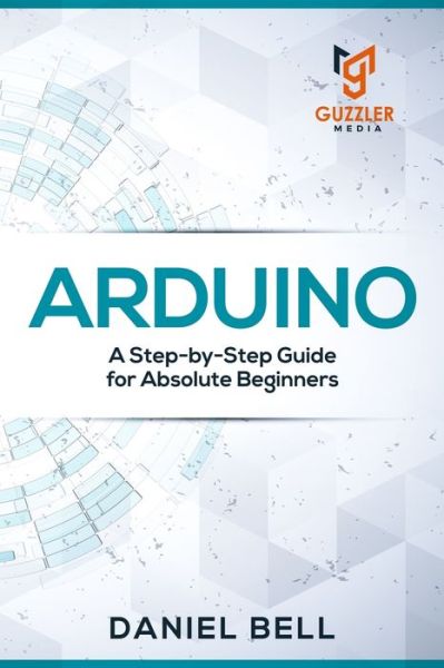 Cover for Daniel Bell · Arduino (Paperback Book) (2019)