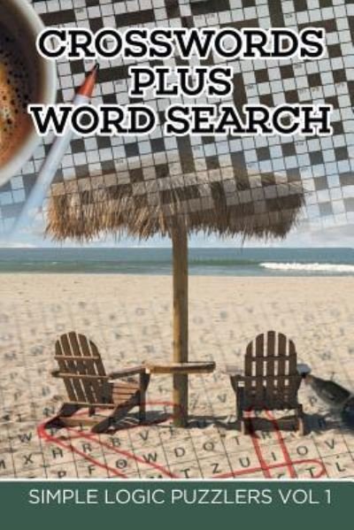 Crosswords Plus Word Search - Speedy Publishing Llc - Böcker - Speedy Publishing LLC - 9781682802434 - 10 oktober 2015