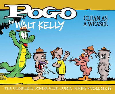 Cover for Walt Kelly · Pogo vol. 6: Clean As A Weasel (Hardcover bog) (2020)