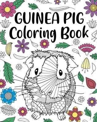 Cover for Paperland · Guinea Pig Coloring Book (Paperback Book) (2024)