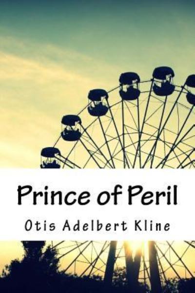 Cover for Otis Adelbert Kline · Prince of Peril (Taschenbuch) (2018)