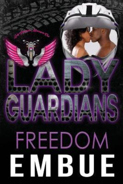 Cover for Lady Guardians · Lady Guardians: Freedom (Paperback Book) (2018)