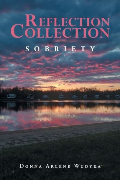 Donna Arlene Wudyka · Reflection Collection (Paperback Book) (2020)