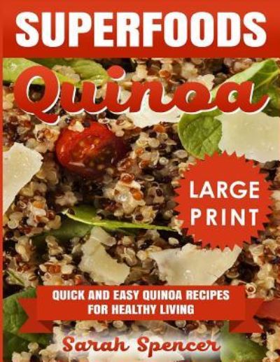 Cover for Sarah Spencer · Superfoods Quinoa (Paperback Book) (2018)