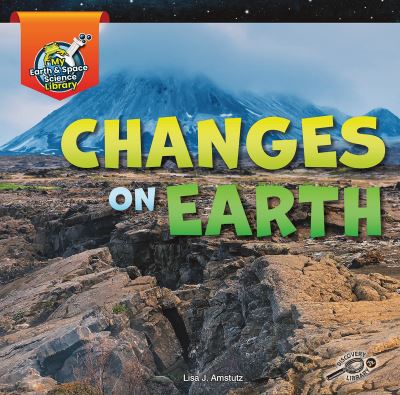 Cover for Lisa J. Amstutz · Changes on Earth (Book) (2020)