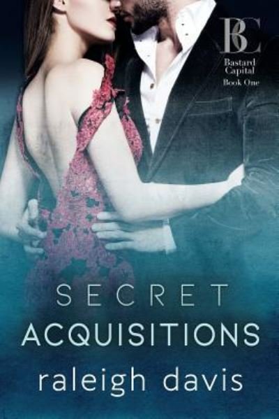 Cover for Raleigh Davis · Secret Acquisitions (LARGE PRINT) (Pocketbok) (2019)