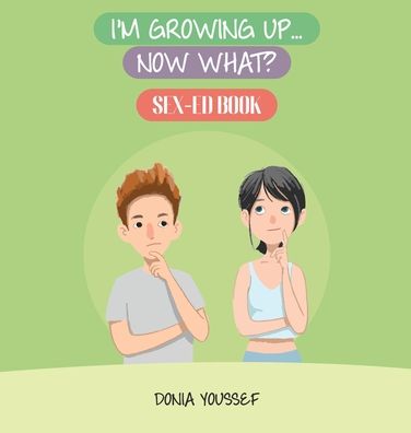 Cover for Donia Youssef · I'm Growing Up... Now What? (Hardcover Book) (2022)