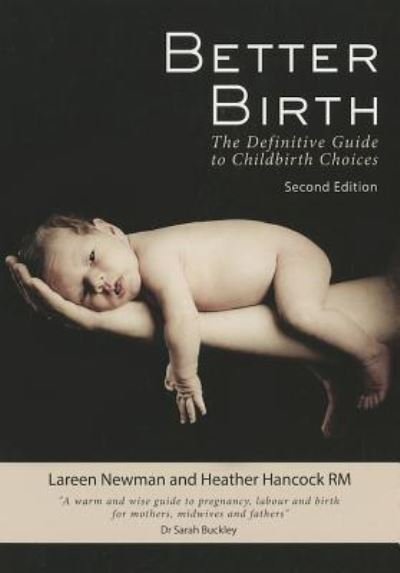 Cover for Heather Hancock RM · Better Birth (Book) (2013)