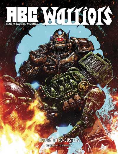 Cover for Pat Mills · ABC Warriors: Return to Ro-Busters - A.B.C. Warriors (Hardcover Book) (2016)