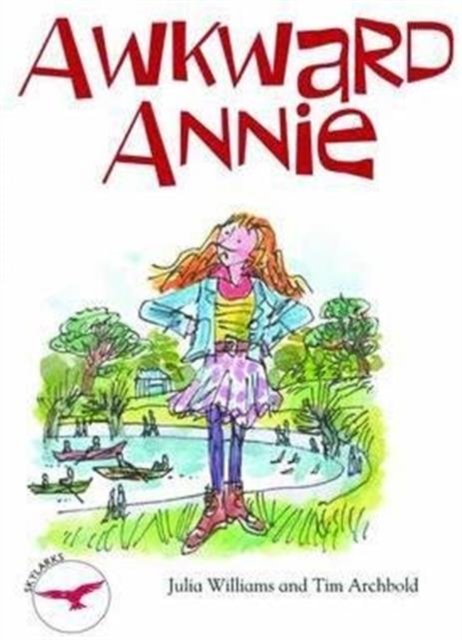 Cover for Julia Williams · Awkward Annie - Skylarks (Paperback Bog) (2015)