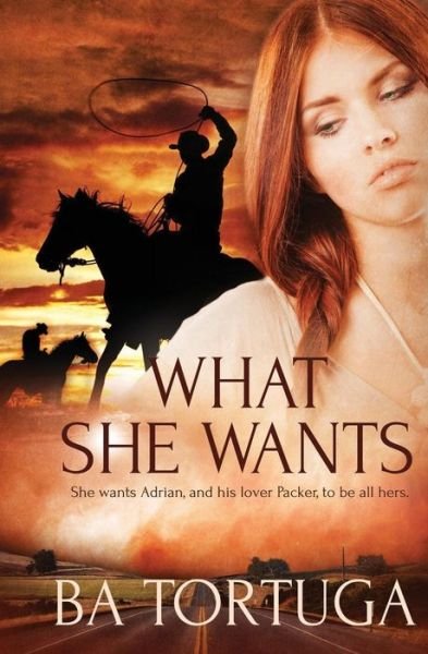 Cover for Ba Tortuga · What She Wants (Paperback Book) (2016)