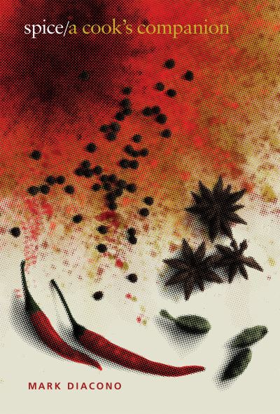 Cover for Mark Diacono · Spice: A Cook's Companion (Hardcover Book) (2022)