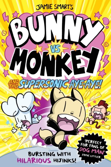 Cover for Jamie Smart · Bunny vs Monkey and the Supersonic Aye-aye - Bunny vs Monkey (Pocketbok) (2022)