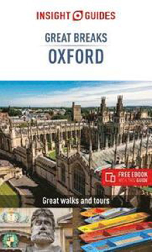 Cover for APA Publications · Insight Guides: Great Breaks Oxford (Sewn Spine Book) (2019)