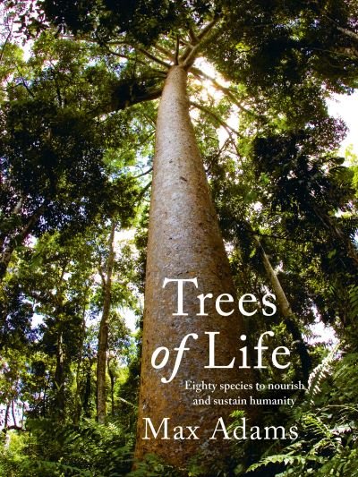 Cover for Max Adams · Trees of Life (Paperback Bog) (2021)