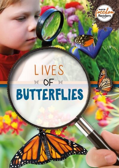 Cover for Holly Duhig · Lives of Butterflies - BookLife Freedom Readers (Taschenbuch) (2022)