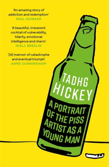 Cover for Tadhg Hickey · Portrait Of/P*Ss Artist As A Young Man (Paperback Book) (2024)