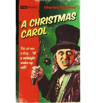 A Christmas Carol - Charles Dickens - Książki - Oldcastle Books Ltd - 9781843441434 - 26 października 2013
