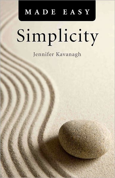 Cover for Jennifer Kavanagh · Simplicity Made Easy (Pocketbok) (2011)