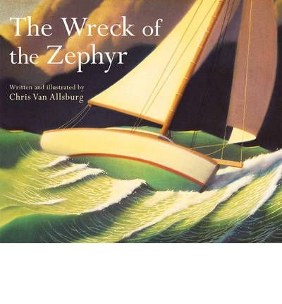 Cover for Chris Van Allsburg · The Wreck of the Zephyr (Paperback Book) (2013)