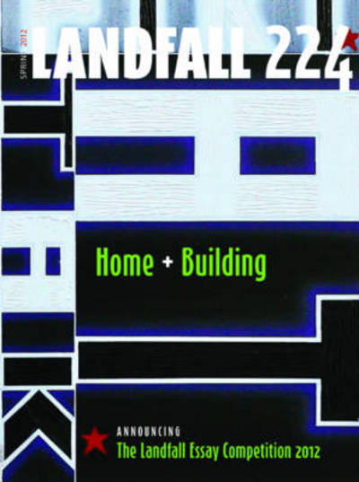 Cover for David Eggleton · Landfall 224: Home + Building (Paperback Book) (2012)