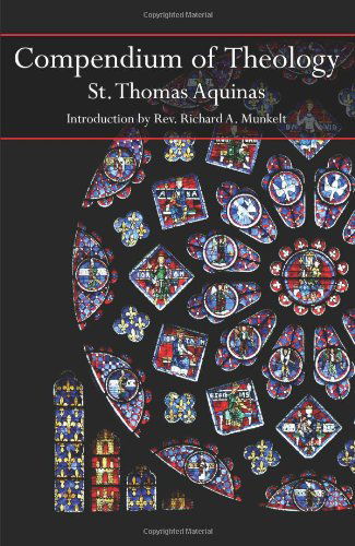 Cover for Thomas Aquinas · Compendium of Theology (Paperback Book) (2012)