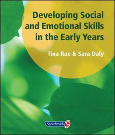 Cover for Tina Rae · Developing Social and Emotional Skills in the Early Years (Paperback Book) [New edition] (1999)