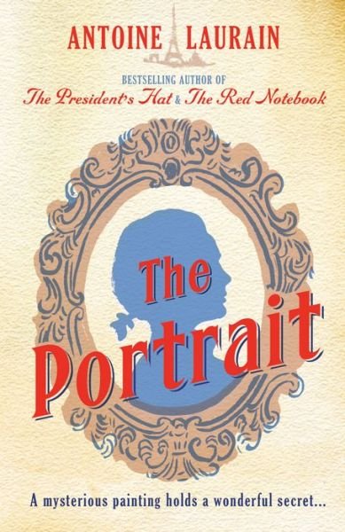 Cover for Antoine Laurain · The Portrait (Paperback Book) (2017)