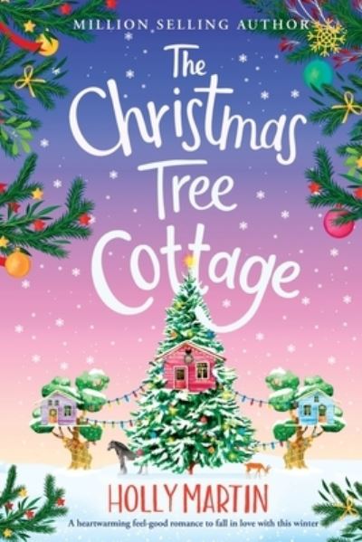 Cover for Holly Martin · Christmas Tree Cottage (Buch) (2022)