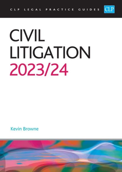 Cover for Browne · Civil Litigation 2023/2024: Legal Practice Course Guides (LPC) (Paperback Book) [Revised edition] (2023)