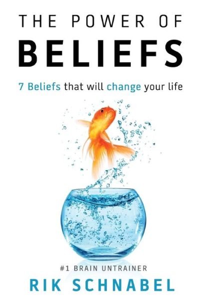 Cover for Rik Schnabel · The Power of Beliefs (Pocketbok) (2014)