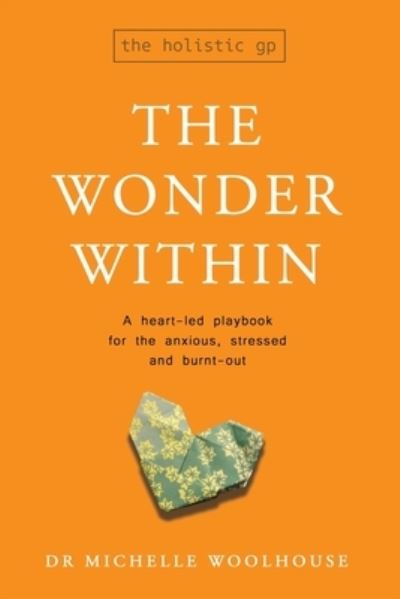 Cover for Michelle Woolhouse · Wonder Within (Book) (2022)