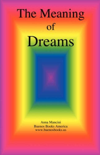 Cover for Anna Mancini · The Meaning of Dreams (Paperback Book) [Revised edition] (2007)