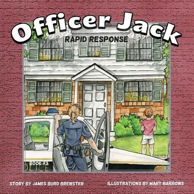 Cover for James Burd Brewster · Officer Jack - Book 3 - Rapid Response (Paperback Book) (2016)