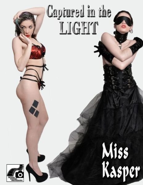 Cover for Michael Enoches · Captured in the Light: Miss Kasper (Paperback Book) (2015)