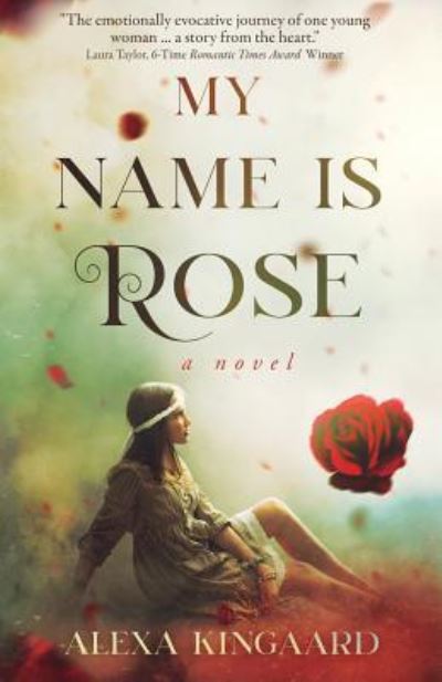 Cover for Alexa Kingaard · My Name Is Rose (Paperback Book) (2019)