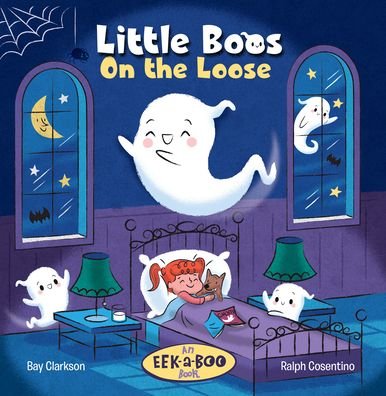 Cover for Mark Waters · Little Boos On the Loose - EEK-a-BOO Books (Board book) (2024)