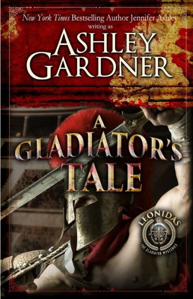 Cover for Ashley Gardner · A Gladiator's Tale (Paperback Book) (2021)